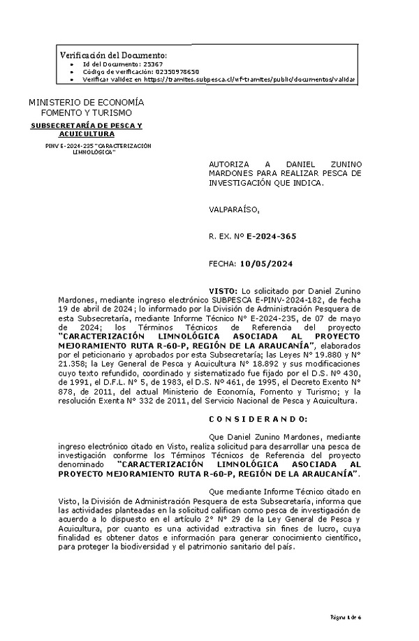 R. EX. Nº E-2024-365 AUTORIZA A DANIEL ZUNINO MARDONES PARA REALIZAR PESCA DE INVESTIGACIÓN QUE INDICA. (Publicado en Página Web 10-05-2024)