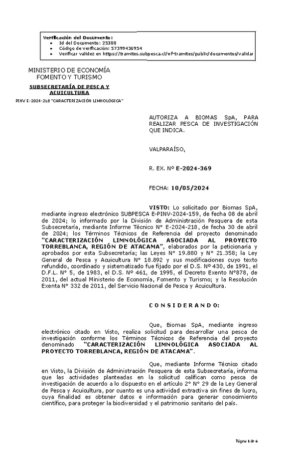 R. EX. Nº E-2024-369 AUTORIZA A BIOMAS SpA, PARA REALIZAR PESCA DE INVESTIGACIÓN QUE INDICA. (Publicado en Página Web 13-05-2024)