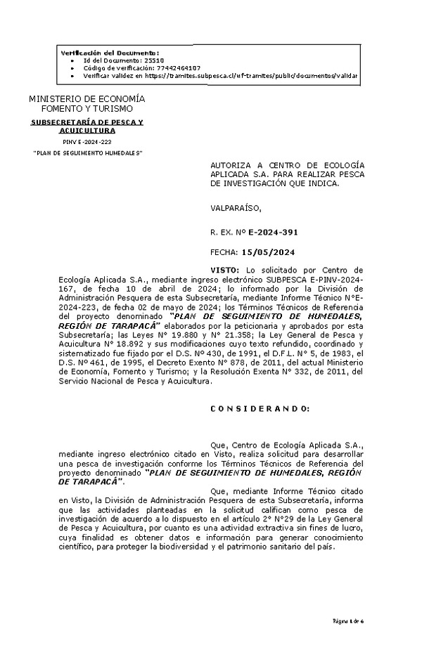 R. EX. Nº E-2024-391 AUTORIZA A CENTRO DE ECOLOGÍA APLICADA S.A. PARA REALIZAR PESCA DE INVESTIGACIÓN QUE INDICA. (Publicado en Página Web 16-05-2024)