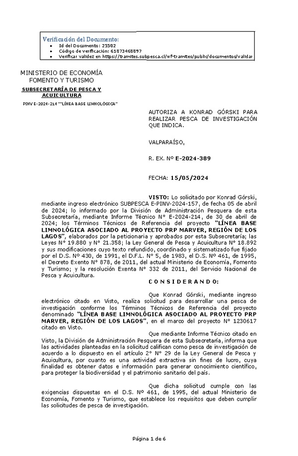 R. EX. Nº E-2024-389 AUTORIZA A KONRAD GÓRSKI PARA REALIZAR PESCA DE INVESTIGACIÓN QUE INDICA. (Publicado en Página Web 16-05-2024)