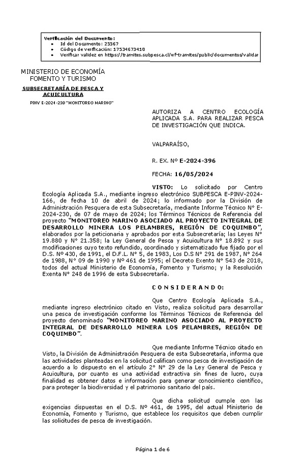 R. EX. Nº E-2024-396 AUTORIZA A CENTRO ECOLOGÍA APLICADA S.A. PARA REALIZAR PESCA DE INVESTIGACIÓN QUE INDICA. (Publicado en Página Web 17-05-2024)