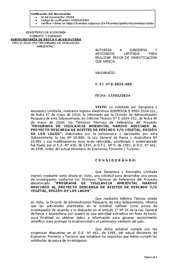 R. EX. Nº E-2024-400 AUTORIZA A SANGÜESA Y ASOCIADOS LIMITADA PARA REALIZAR PESCA DE INVESTIGACIÓN QUE INDICA. (Publicado en Página Web 20-05-2024)