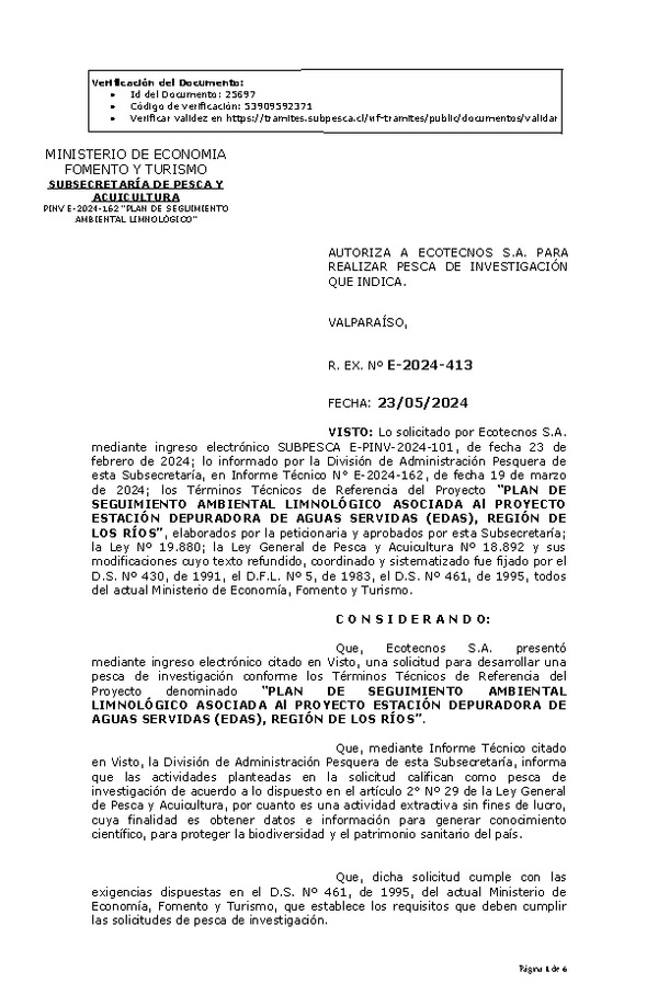 R. EX. Nº E-2024-413 AUTORIZA A ECOTECNOS S.A. PARA REALIZAR PESCA DE INVESTIGACIÓN QUE INDICA. (Publicado en Página Web 28-05-2024)
