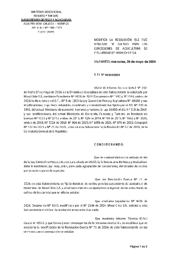 Res. Ex. N° 1315-2024 Modifica Res. Ex. N° 71-2024 Fija densidad de cultivo para las concesiones de acuicultura de titularidad de Mowi Chile S.A. (Publicado en Página Web 29-05-2024)