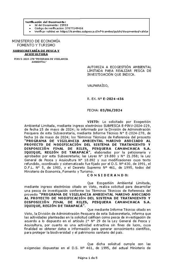 R. EX. Nº E-2024-456 AUTORIZA A ECOGESTIÓN AMBIENTAL LIMITADA PARA REALIZAR PESCA DE INVESTIGACIÓN QUE INDICA. (Publicado en Página Web 04-06-2024)
