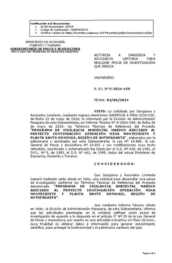 R. EX. Nº E-2024-459 AUTORIZA A SANGÜESA Y ASOCIADOS LIMITADA PARA REALIZAR PESCA DE INVESTIGACIÓN QUE INDICA. (Publicado en Página Web 05-06-2024)