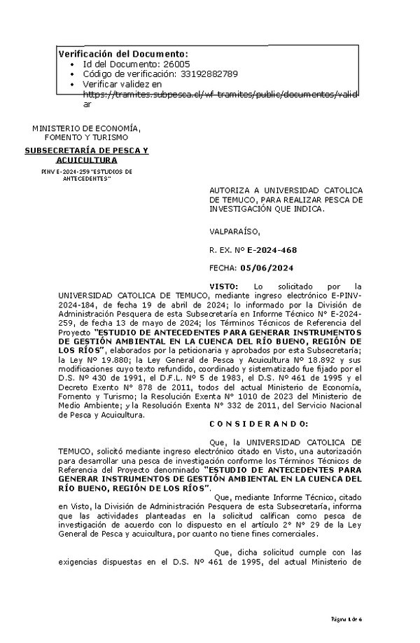 R. EX. Nº E-2024-468 AUTORIZA A UNIVERSIDAD CATOLICA DE TEMUCO, PARA REALIZAR PESCA DE INVESTIGACIÓN QUE INDICA. (Publicado en Página Web 05-06-2024)