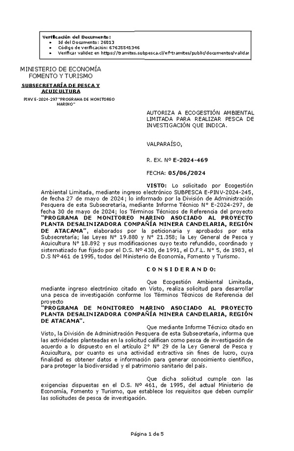 R. EX. Nº E-2024-469 AUTORIZA A ECOGESTIÓN AMBIENTAL LIMITADA PARA REALIZAR PESCA DE INVESTIGACIÓN QUE INDICA. (Publicado en Página Web 07-06-2024)