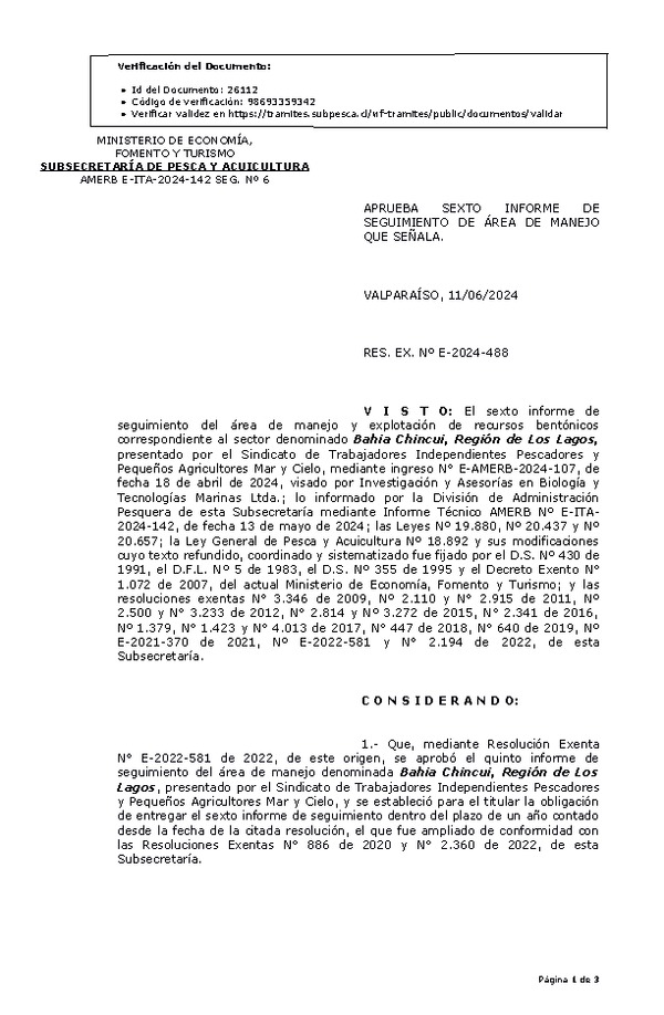 RESOL. EXENTA Nº E-2024-488 Aprueba sexto informe de seguimiento. (Publicado en Página Web 14-06-2024)