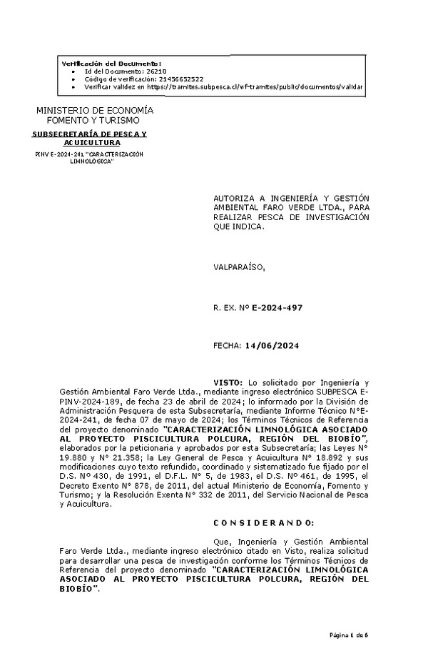 R. EX. Nº E-2024-497 AUTORIZA A INGENIERÍA Y GESTIÓN AMBIENTAL FARO VERDE LTDA., PARA REALIZAR PESCA DE INVESTIGACIÓN QUE INDICA. (Publicado en Página Web 17-06-2024)