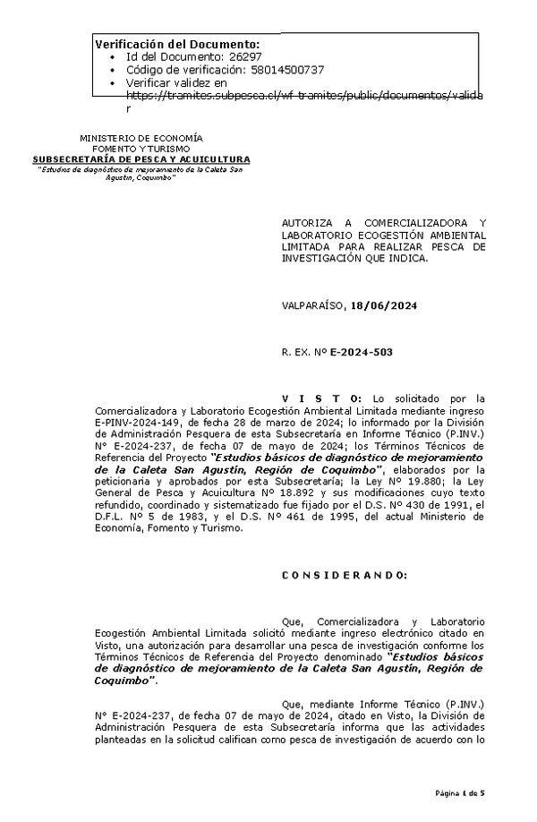 R. EX. Nº E-2024-503 AUTORIZA A COMERCIALIZADORA Y LABORATORIO ECOGESTIÓN AMBIENTAL LIMITADA PARA REALIZAR PESCA DE INVESTIGACIÓN QUE INDICA. (Publicado en Página Web 19-06-2024)