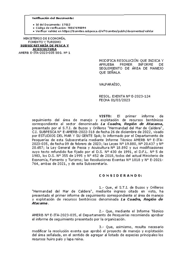 RESOL. EXENTA Nº E-2023-124 Modifica resolución que indica, Aprueba primer informe de seguimiento. (Publicado en Página Web 01-03-2023)