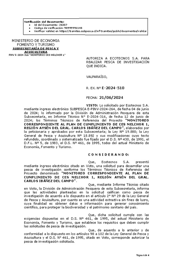 R. EX. Nº E-2024-510 AUTORIZA A ECOTECNOS S.A. PARA REALIZAR PESCA DE INVESTIGACIÓN QUE INDICA. (Publicado en Página Web 24-06-2024)