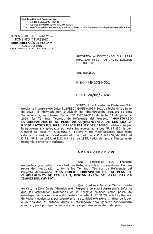 R. EX. Nº E-2024-521 AUTORIZA A ECOTECNOS S.A. PARA REALIZAR PESCA DE INVESTIGACIÓN QUE INDICA. (Publicado en Página Web 25-06-2024)