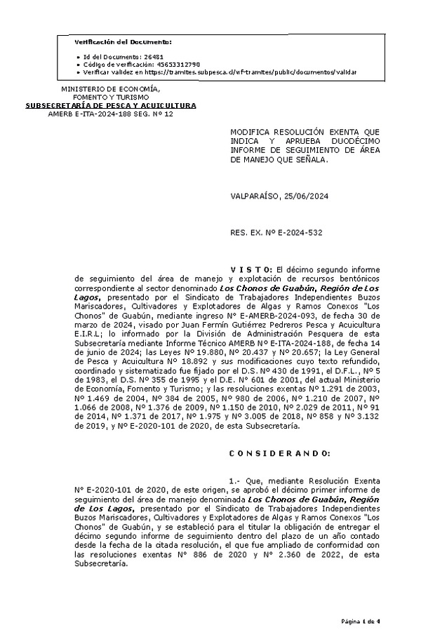 RESOL. EXENTA Nº E-2024-532 Modifica resolución que indica, aprueba duodécimo informe de seguimiento. (Publicado en Página Web 26-06-2024)