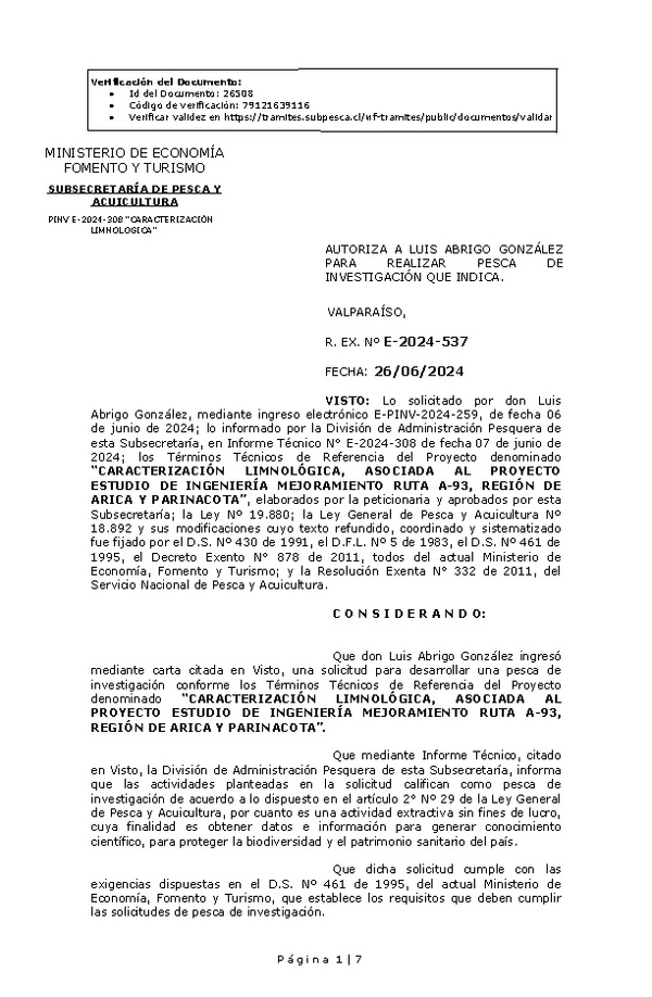R. EX. Nº E-2024-537 AUTORIZA A LUIS ABRIGO GONZÁLEZ PARA REALIZAR PESCA DE INVESTIGACIÓN QUE INDICA. (Publicado en Página Web 27-06-2024)