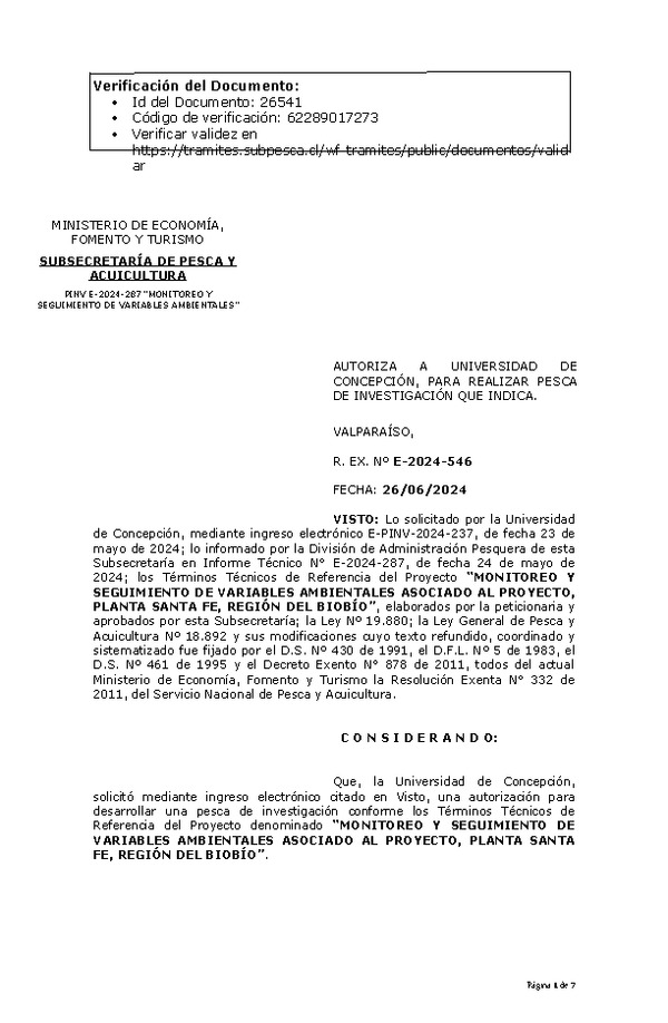 R. EX. Nº E-2024-546 AUTORIZA A UNIVERSIDAD DE CONCEPCIÓN, PARA REALIZAR PESCA DE INVESTIGACIÓN QUE INDICA. (Publicado en Página Web 27-06-2024)