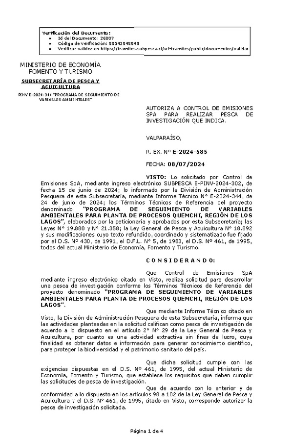 R. EX. Nº E-2024-585 AUTORIZA A CONTROL DE EMISIONES SPA PARA REALIZAR PESCA DE INVESTIGACIÓN QUE INDICA. (Publicado en Página Web 09-07-2024)