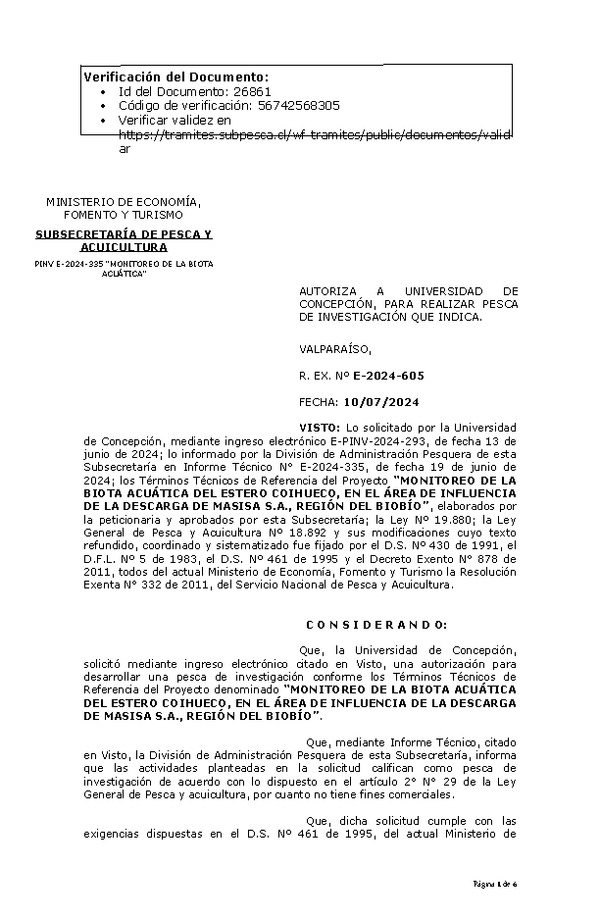 R. EX. Nº E-2024-605 AUTORIZA A UNIVERSIDAD DE CONCEPCIÓN, PARA REALIZAR PESCA DE INVESTIGACIÓN QUE INDICA. (Publicado en Página Web 12-07-2024)