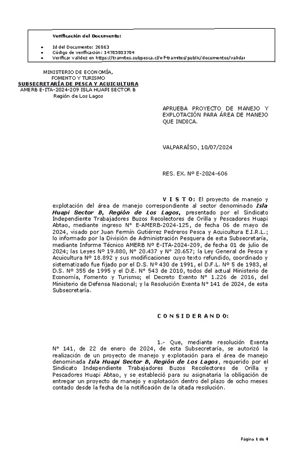 RESOL. EXENTA Nº E-2024-606 Aprueba proyecto de manejo y explotación. (Publicado en Página Web 12-07-2024)