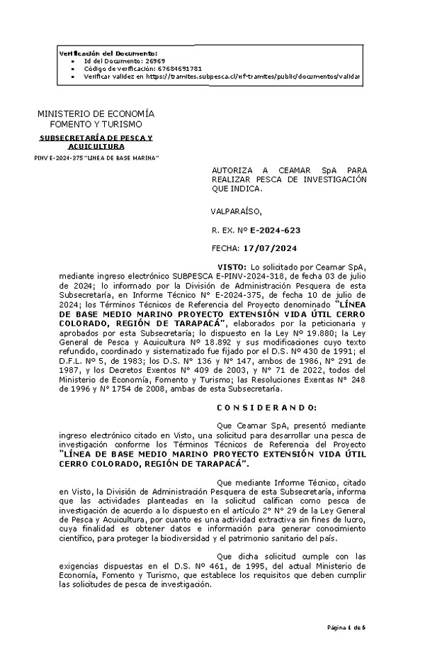 R. EX. Nº E-2024-623 AUTORIZA A CEAMAR SpA PARA REALIZAR PESCA DE INVESTIGACIÓN QUE INDICA. (Publicado en Página Web 18-07-2024)