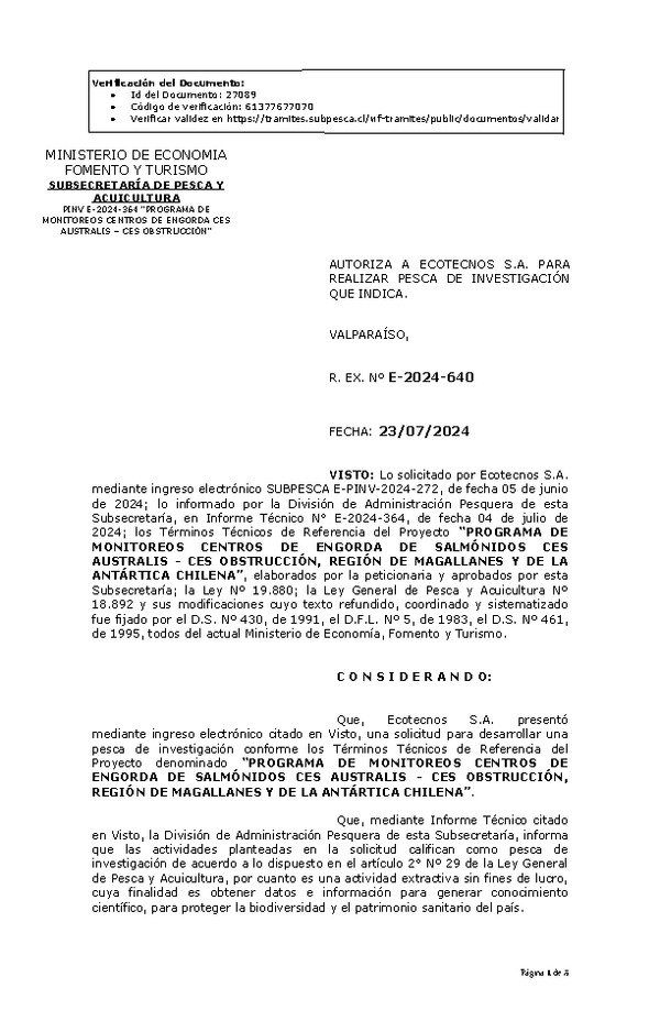 R. EX. Nº E-2024-640 AUTORIZA A ECOTECNOS S.A. PARA REALIZAR PESCA DE INVESTIGACIÓN QUE INDICA. (Publicado en Página Web 24-07-2024)