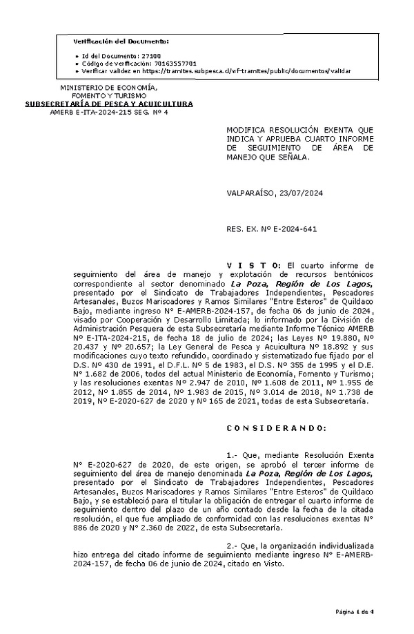 RESOL. EXENTA Nº E-2024-641 Modifica resolución que indica. Aprueba cuarto informe de seguimiento. (Publicado en Página Web 24-12-2024)