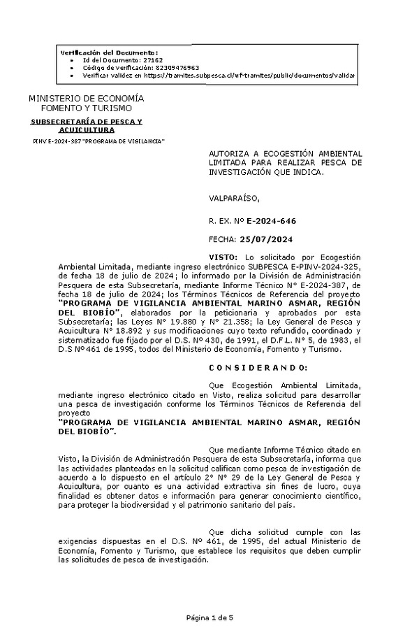 R. EX. Nº E-2024-646 AUTORIZA A ECOGESTIÓN AMBIENTAL LIMITADA PARA REALIZAR PESCA DE INVESTIGACIÓN QUE INDICA. (Publicado en Página Web 25-07-2024)