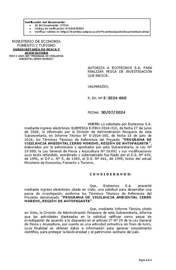 R. EX. Nº E-2024-660 AUTORIZA A ECOTECNOS S.A. PARA REALIZAR PESCA DE INVESTIGACIÓN QUE INDICA. (Publicado en Página Web 31-07-2024)