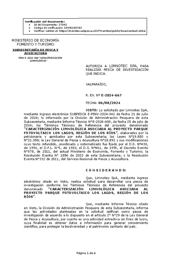 R. EX. Nº E-2024-667 AUTORIZA A LIMNOTEC SPA, PARA REALIZAR PESCA DE INVESTIGACIÓN QUE INDICA. (Publicado en Página Web 07-08-2024)