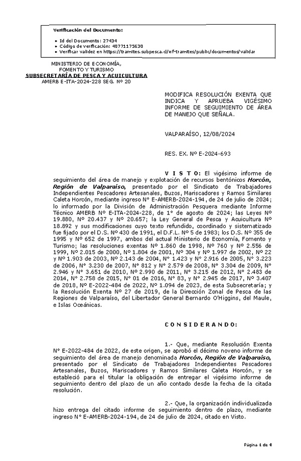RESOL. EXENTA Nº E-2024-693 Modifica resolución que indica, Aprueba vigésimo informe de seguimiento. (Publicado en Página Web 13-08-2024). (Publicado en Página Web 13-08-2024)