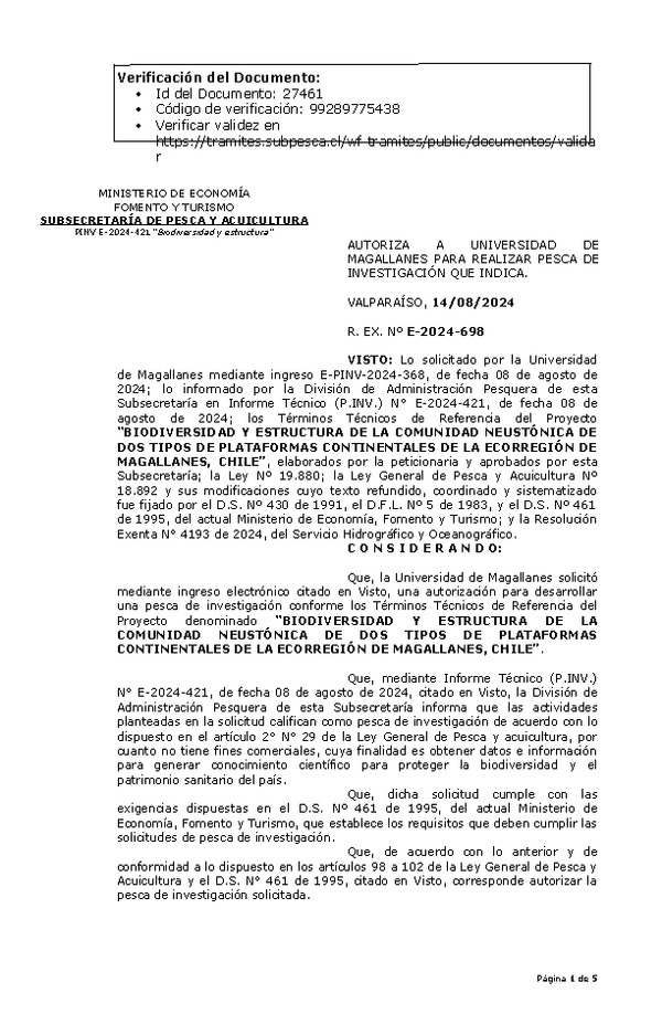 R. EX. Nº E-2024-698 AUTORIZA A UNIVERSIDAD DE MAGALLANES PARA REALIZAR PESCA DE INVESTIGACIÓN QUE INDICA. (Publicado en Página Web 14-08-2024)