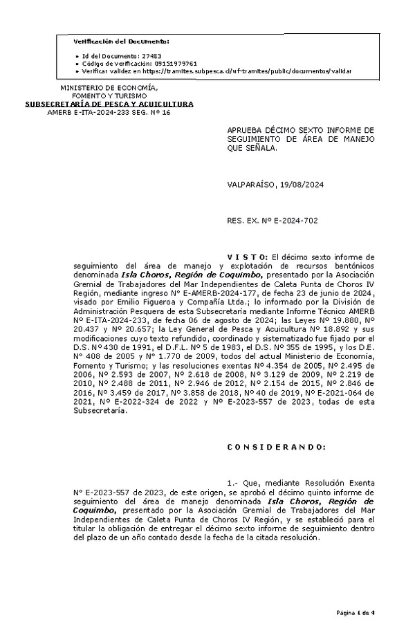 RESOL. EXENTA Nº E-2024-702 Aprueba décimo sexto segundo informe de seguimiento. (Publicado en Página Web 21-08-2024)