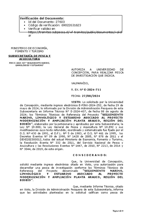 R. EX. Nº E-2024-711 AUTORIZA A UNIVERSIDAD DE CONCEPCIÓN, PARA REALIZAR PESCA DE INVESTIGACIÓN QUE INDICA. (Publicado en Página Web 28-08-2024)