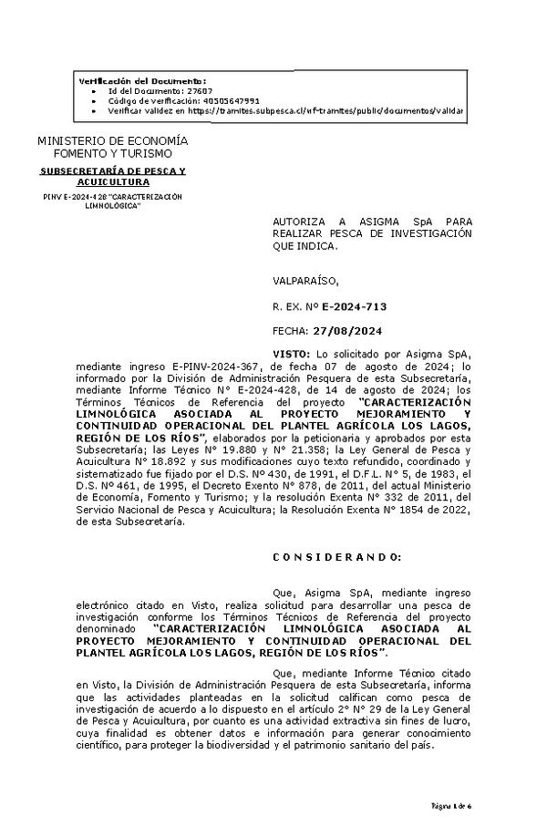 R. EX. Nº E-2024-713 AUTORIZA A ASIGMA SpA PARA REALIZAR PESCA DE INVESTIGACIÓN QUE INDICA. (Publicado en Página Web 28-08-2024)