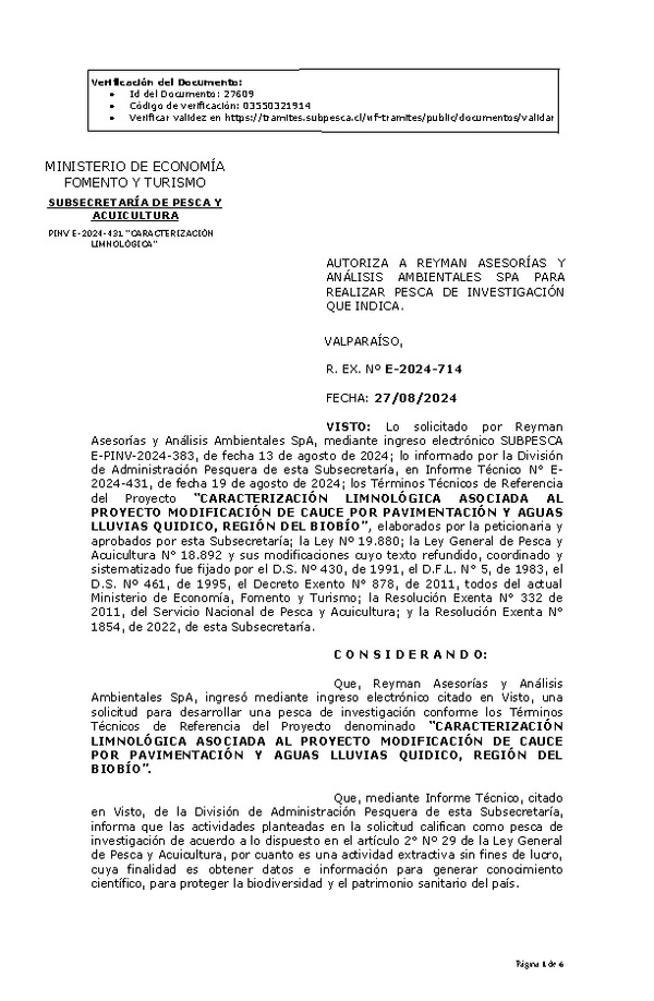 R. EX. Nº E-2024-714 AUTORIZA A REYMAN ASESORÍAS Y ANÁLISIS AMBIENTALES SPA PARA REALIZAR PESCA DE INVESTIGACIÓN QUE INDICA. (Publicado en Página Web 28-08-2024)
