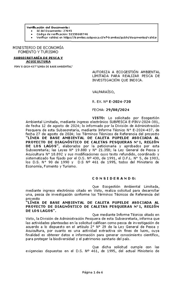 R. EX. Nº E-2024-720 AUTORIZA A ECOGESTIÓN AMBIENTAL LIMITADA PARA REALIZAR PESCA DE INVESTIGACIÓN QUE INDICA. (Publicado en Página Web 30-08-2024)