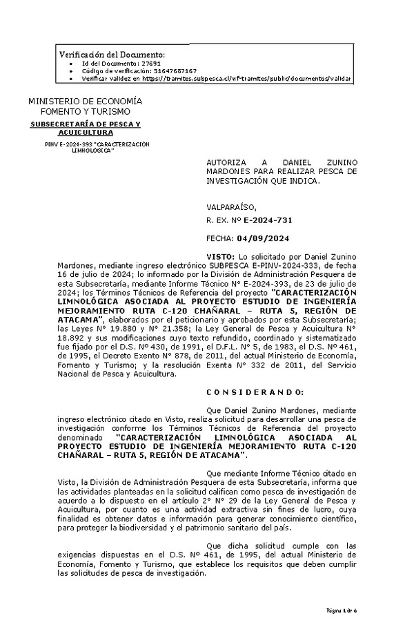 R. EX. Nº E-2024-731 AUTORIZA A DANIEL ZUNINO MARDONES PARA REALIZAR PESCA DE INVESTIGACIÓN QUE INDICA. (Publicado en Página Web 05-09-2024)