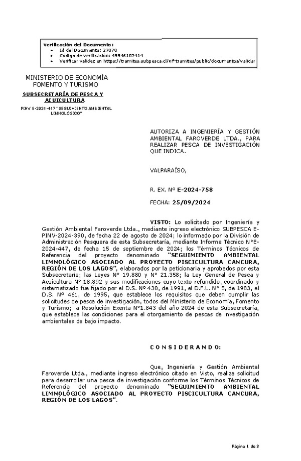 R. EX. Nº E-2024-758 AUTORIZA A INGENIERÍA Y GESTIÓN AMBIENTAL FAROVERDE LTDA., PARA REALIZAR PESCA DE INVESTIGACIÓN QUE INDICA. (Publicado en Página Web 26-09-2024)