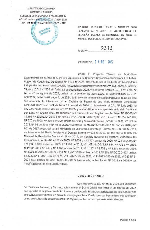 Res. Ex N° 2313-2024 Aprueba proyecto técnico y autoriza para realizar actividades de acuicultura de pequeña escala experimental en Área de manejo Los Lobos, Región de Coquimbo. (Publicado en Página Web 18-10-2024)