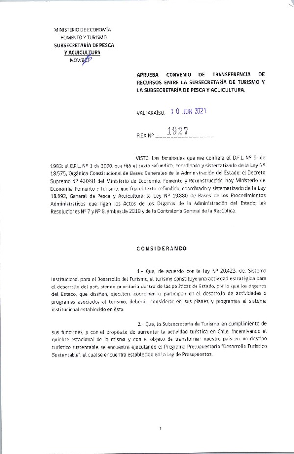 Res. Ex N°1927-2021, aprueba convenio de transferencia de recursos entre la Subsecretaría de Turismo y la Subsecretaría de Pesca y Acuicultura. (Publicado en Página Web 21-10-2024)
