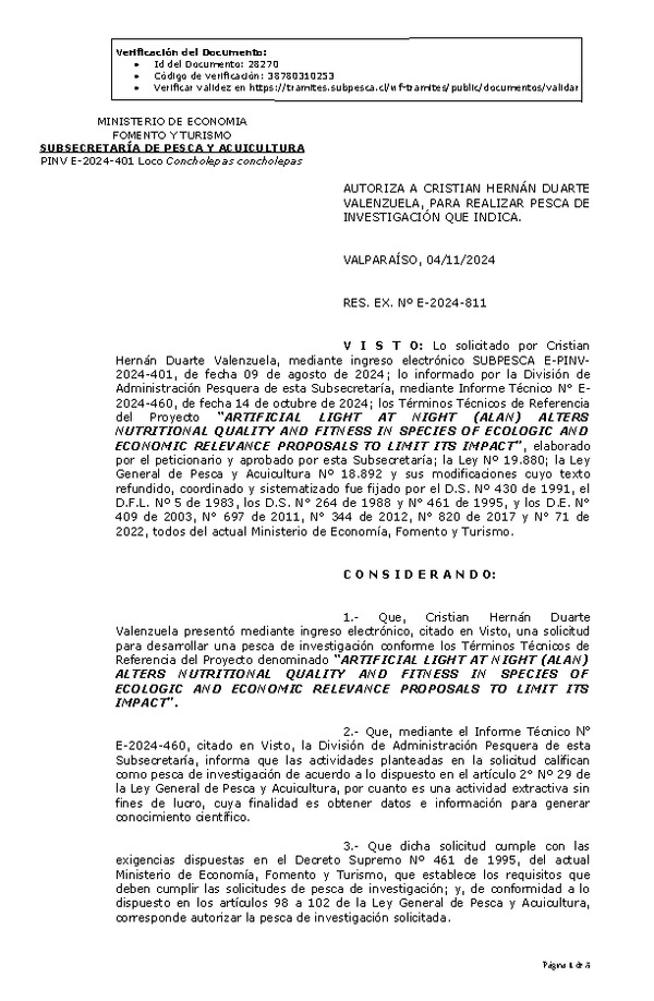 R. EX. Nº E-2024-811 AUTORIZA A CRISTIAN HERNÁN DUARTE VALENZUELA, PARA REALIZAR PESCA DE INVESTIGACIÓN QUE INDICA. (Publicado en Página Web 05-11-2024)