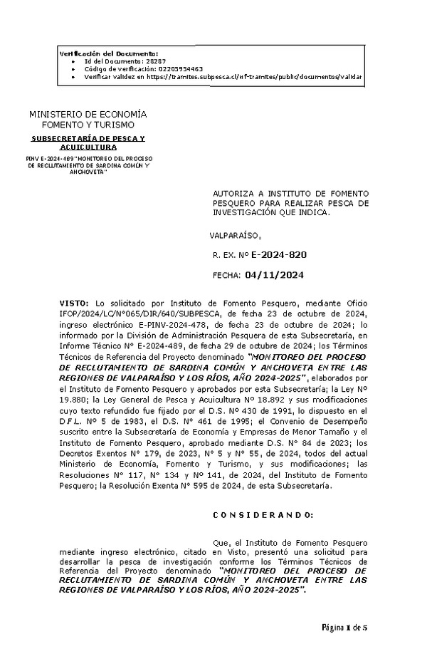 R. EX. Nº E-2024-820 AUTORIZA A INSTITUTO DE FOMENTO PESQUERO PARA REALIZAR PESCA DE INVESTIGACIÓN QUE INDICA. (Publicado en Página Web 05-11-2024)