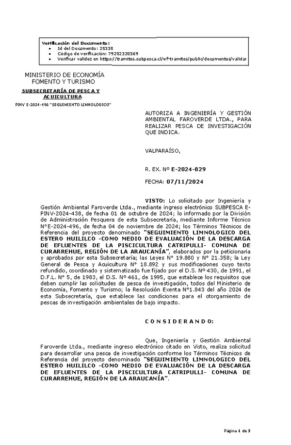 R. EX. Nº E-2024-829 AUTORIZA A INGENIERÍA Y GESTIÓN AMBIENTAL FAROVERDE LTDA., PARA REALIZAR PESCA DE INVESTIGACIÓN QUE INDICA. (Publicado en Página Web 07-11-2024)
