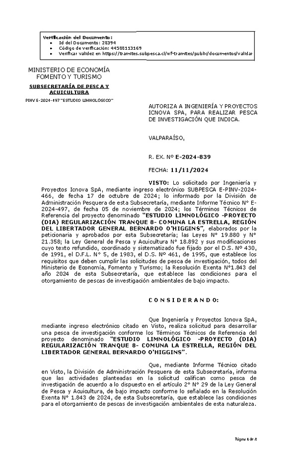 R. EX. Nº E-2024-839 AUTORIZA A INGENIERÍA Y PROYECTOS ICNOVA SPA, PARA REALIZAR PESCA DE INVESTIGACIÓN QUE INDICA. (Publicado en Página Web 13-11-2024)