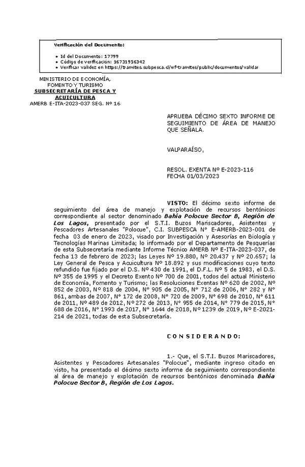 RESOL. EXENTA Nº E-2023-116 Aprueba décimo sexto informe de Seguimiento. (Publicado en Página Web 20-11-2024)