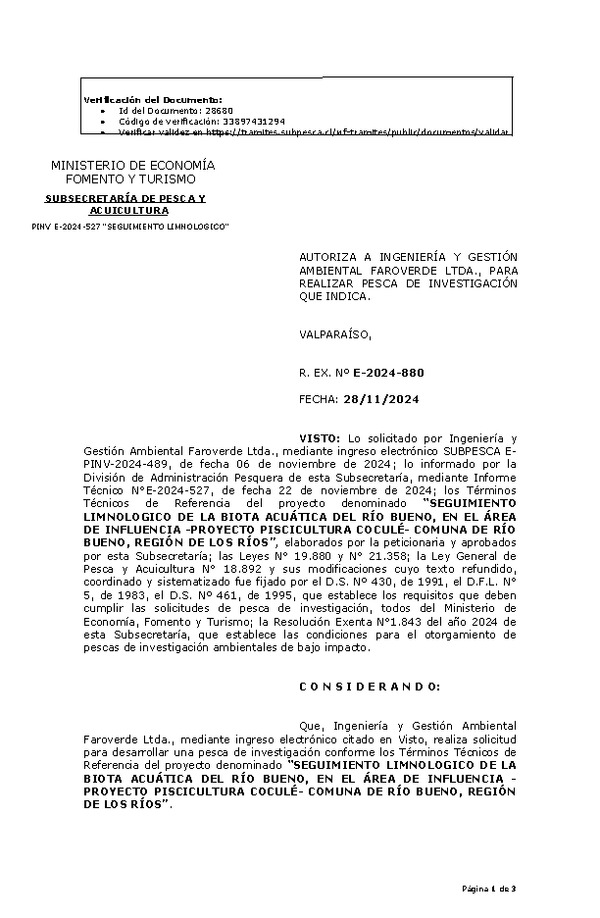 R. EX. Nº E-2024-880 AUTORIZA A INGENIERÍA Y GESTIÓN AMBIENTAL FAROVERDE LTDA., PARA REALIZAR PESCA DE INVESTIGACIÓN QUE INDICA. (Publicado en Página Web 28-11-2024)