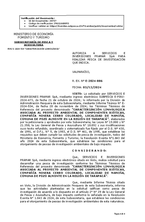 Res. Ex. Nº E-2024-886 AUTORIZA A SERVICIOS E INVERSIONES PRAMAR SpA PARA REALIZAR PESCA DE INVESTIGACIÓN QUE INDICA.(Publicado en Página Web 03-12-2024)