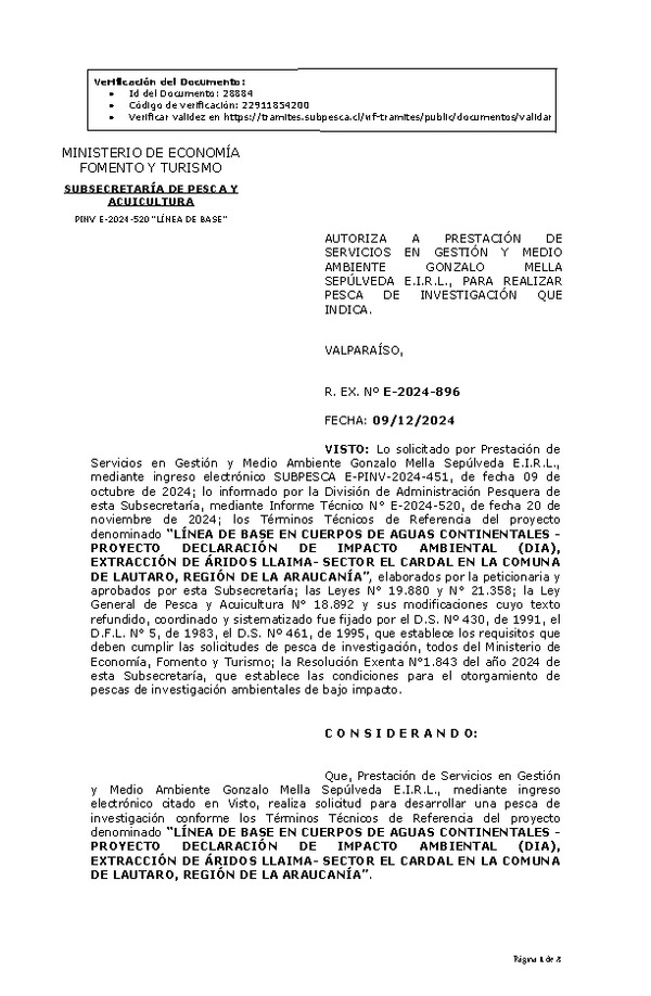 R. EX. Nº E-2024-896 AUTORIZA A PRESTACIÓN DE SERVICIOS EN GESTIÓN Y MEDIO AMBIENTE GONZALO MELLA SEPÚLVEDA E.I.R.L., PARA REALIZAR PESCA DE INVESTIGACIÓN QUE INDICA. (Publicado en Página Web 10-12-2024)