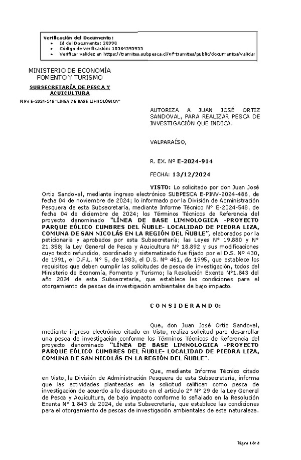 R. EX. Nº E-2024-914 AUTORIZA A JUAN JOSÉ ORTIZ SANDOVAL, PARA REALIZAR PESCA DE INVESTIGACIÓN QUE INDICA. (Publicado en Página Web 16-12-2024)